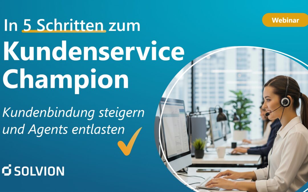 In 5 Schritten zum Kundenservice Champion