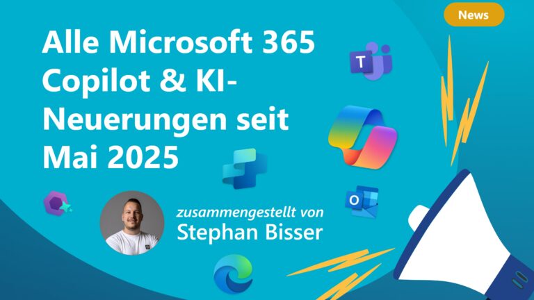 Alle Microsoft 365 Copilot & KI-Neuerungen seit Mai 2025